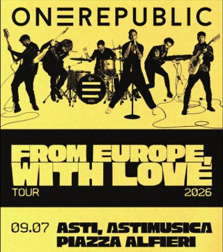 Astimusica 2026: dopo i Litfiba arrivano i OneRepublic, attesi il 9 luglio in piazza Alfieri